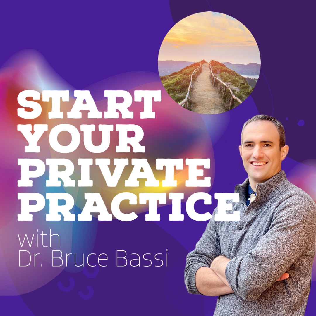 Private Practice Course: Start Your Dream Practice Course on Starting a Private Practice