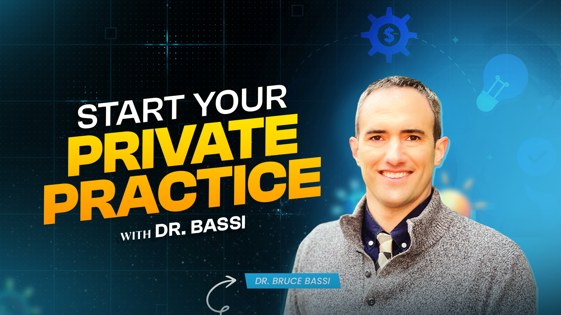 Private Practice Course: Start Your Dream Practice